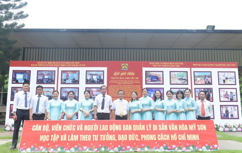 ĐẢNG ỦY BQL DSVH MỸ SƠN THỰC HIỆN TRƯNG BÀY CHUYÊN ĐỀ TỔNG KẾT 10 NĂM THỰC HIỆN CHỈ THỊ 05 - CT/TW VỀ ĐẨY MẠNH HỌC TẬP VÀ LÀM THEO TƯ TƯỞNG, ĐẠO ĐỨC, PHONG CÁCH HỒ CHÍ MINH